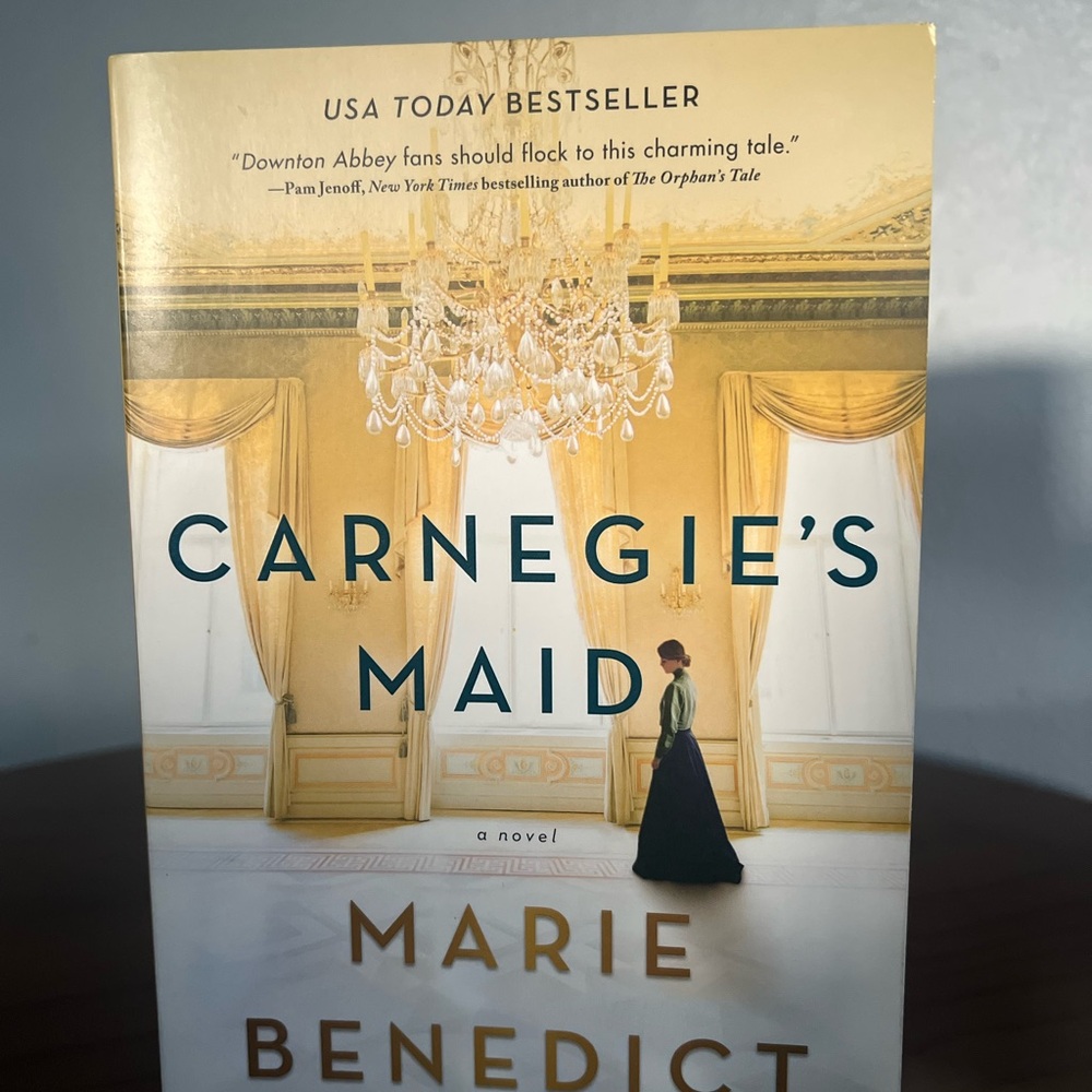 Carnegie's Maid by Marie Benedict